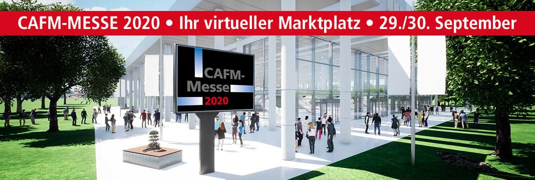 CAFM-MESSE 2020 • Ihr virtueller Marktplatz • 29./30. September 2020