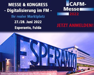 CAFM-MESSE & KONGRESS am 27./28. Juni 2022 im Esperanto Fulda