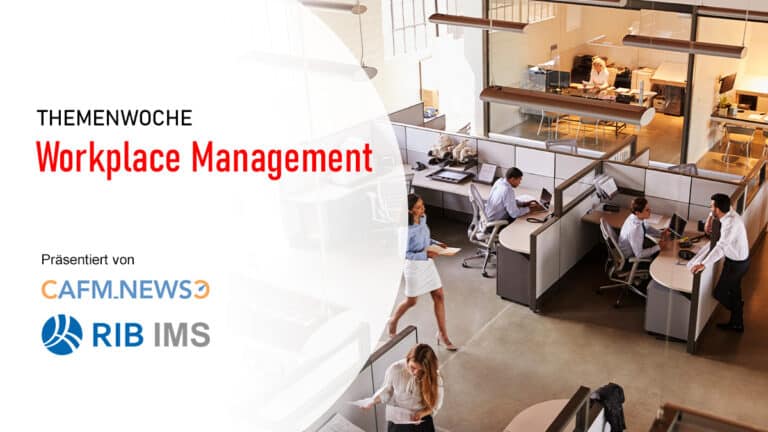 CAFM-News: Themenwoche Workplace Management