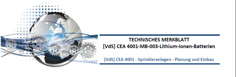 Neues VdS-Merkblatt für Sprinkleranlagen zum Schutz von Lithium-Ionen-Batterien
