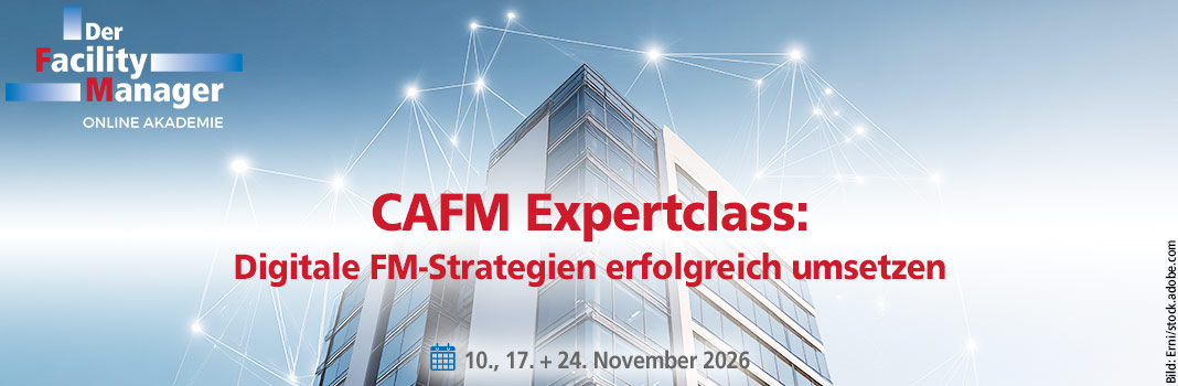 Banner zum Lehrgang: CAFM Expertclass der Online Akademie von Der Facility Manager zu digitalen FM-Strategien am 10., 17. und 24. November 2026